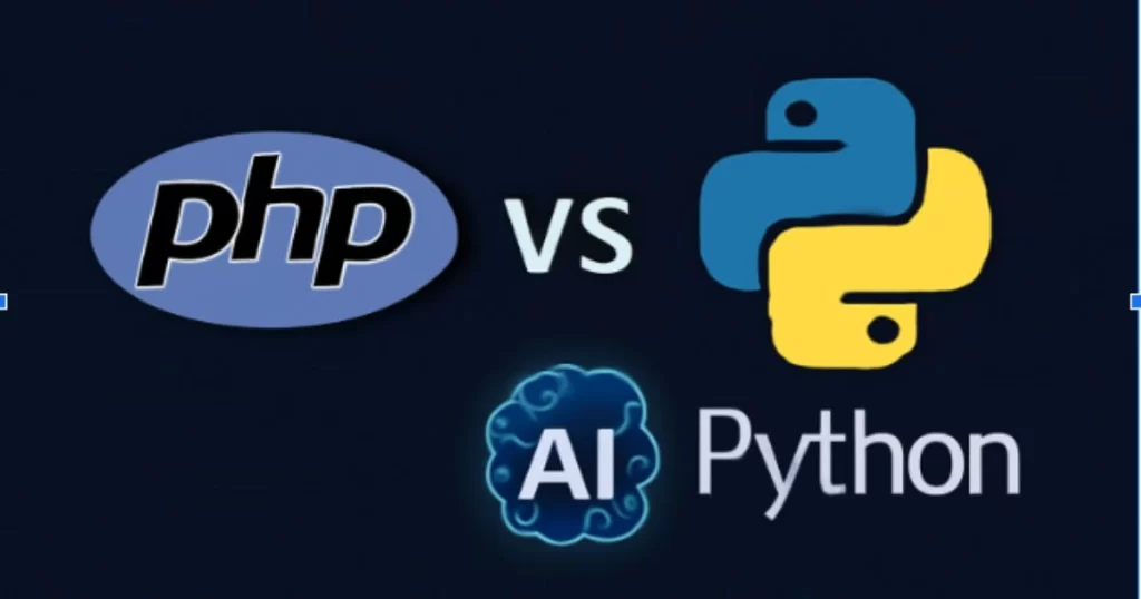 Comparing PHP and Python: Which is Better for AI-Driven Applications?