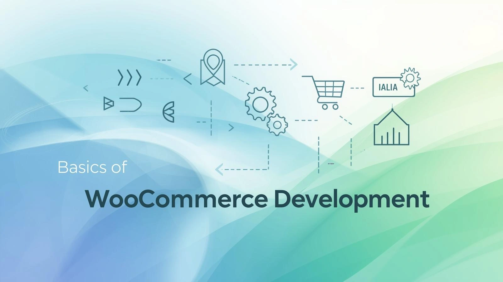 The Basics of WooCommerce Development for Your Online Store